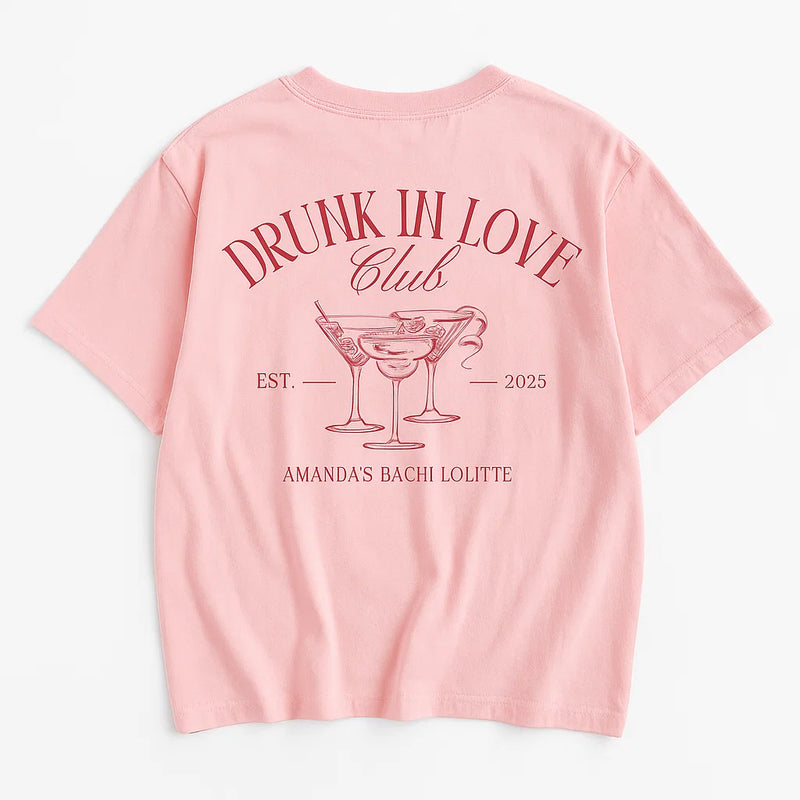 Drunk in Love T-shirt